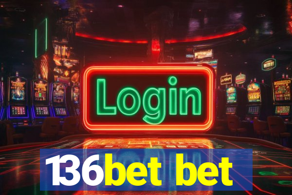 136bet bet